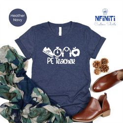 Physical Educator, Pe Teacher Praise Tee, Physical Education Teacher Tshirts, Physical Therapy Tee, Pe Teacher Shirt, Ph