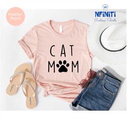 Cat Mom Shirt, Mom T-Shirts, Cat Mama Shirt, Cat Mom Gift, Mama Shirts, Funny Mom Tees, Cat Lover Gifts, Mother'S Day Sh