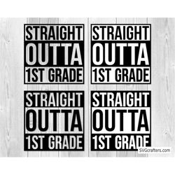 Straight Outta 1st grade svg, back to school svg, Preschool svg, Pre-k svg, pre k svg, kindergarten svg, prek svg, gradu