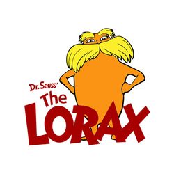 dr seuss the lorax svg, dr seuss svg, lorax svg, lorax lovers, lorax gifts, cat in the hat svg, dr seuss gifts, dr seuss