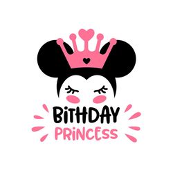 Birthday Minnie Princess Svg, Disney Svg, Birthday Svg, Birthday Princess Svg, Princess Svg, Minnie Svg, Minnie Birthday