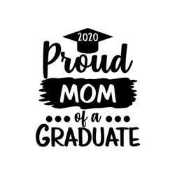 Proud Mom Of A Graduate Svg, Mothers Day Svg, Proud Mom Svg, Mother Svg, Graduates Mother Svg, Graduate Svg, Mom Svg, Mo