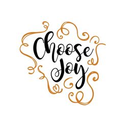Choose joy SVG Files For Silhouette, Files For Cricut, SVG, DXF, EPS, PNG Instant Download