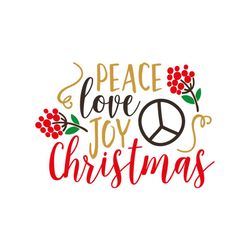 Peace love joy christmas SVG Files For Silhouette, Files For Cricut, SVG, DXF, EPS, PNG Instant Download