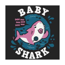 Baby Shark Doo Doo Doo Svg, Trending Svg, Baby Shark Svg, Kid Song Svg, Baby Shark Clipart, Baby Shark Vector, Shark Svg