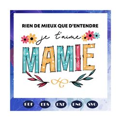 Mamie svg, mothers day svg, mother day, mother svg, mom svg, nana svg, mimi svg, Files For Silhouette, Files For Cricut,