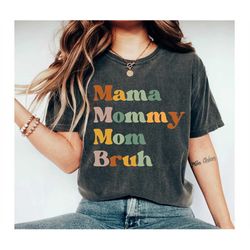 Mom Shirt, Mama Shirt, Sarcastic Mom Shirt, Funny   Shirt, Funny Sarcasm Mom Gift, Sarcastic Quotes Tee, Mother's Day Te