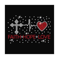 Faith hope love svg,hope love svg,faith love svg,funny quotes svg,motivational quote svg,saying shirt svg,christian svg,