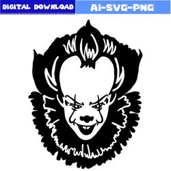 It Pennywise Scary Clown Svg, Scary Clown Svg, Pennywise Svg, Horror Movies Svg, Horror Character Svg, Halloween Svg