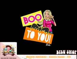 Barbie Halloween Boo to You png, sublimation copy