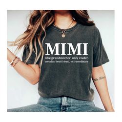 Mimi Definition T-Shirt, Nana Gigi Shirt, Great Parent Tee, Grandmother Gift Idea for Mimi, Pregnancy Announcement Grand