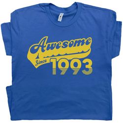 30th Birthday T Shirt Awesome Since 1993 Funny 30th Gift For 1993 Birthday Cool Graphic Mens 30th Birthday Womens 30th B