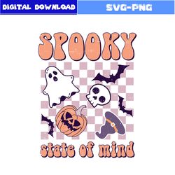Spooky State Of Mind Svg, Ghost Svg, Witch Svg, Pumpkin Svg, Retro Halloween Svg, Halloween Svg, Png Digital File
