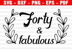 Fifty and fabulous SVG, 50th Birthday SVG, Birthday Shirt File, Happy Birthday, Birthday Girl, svg file, Cutting File