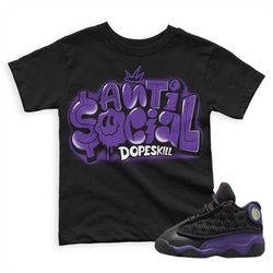 Court Purple 13s DopeSkill Toddler T-shirt Anti Social Graphic
