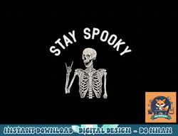 Stay-Spooky Skeleton Pocket Funny Skelton Halloween Costume png, sublimation copy