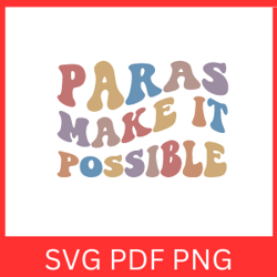 Paras Make It Possible Svg | Paras Svg