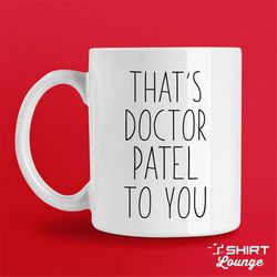 Personalized Doctor Gift, Custom PHD Graduate Gift, PHD Mug, Doctor Coffee Cup, Medical School Graduate, New Doctor Gift