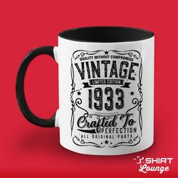 89th Birthday Mug Gift, Born in 1933 Vintage Cup, Turning 89, Limited Edition Since 1933, Whiskey Drinker Birthday Prese