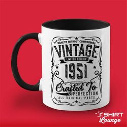71st Birthday Mug Gift, Born in 1951 Vintage Cup, Turning 71, Limited Edition Since 1951 Whiskey Drinker Birthday Presen
