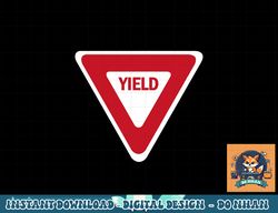 Yield Street Traffic Road Safety Sign Halloween Gift png, sublimation copy