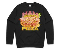 Ham  Pineapple Pizza Homage Jumper Sweater Sweatshirt Funny Food Fit Hawaiian Lover
