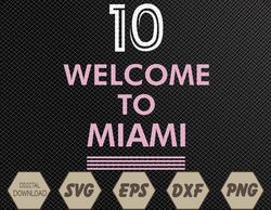 Welcome to M-iami 10 - G-OAT Svg, Eps, Png, Dxf, Digital Download