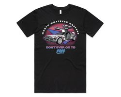 marty whatever happens dont ever go to 2020 t-shirt tee top funny film gift