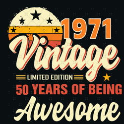 1971 Vintage 50 Years Of Being Awesome Svg, Birthd