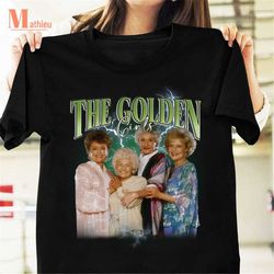 The Golden Girls Homage Vintage T-Shirt, The Golden Girls Movie Shirt, TV Series Shirt, 90s Movie Shirt, The Golden Girl