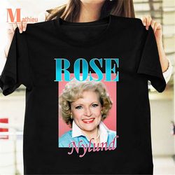 Rose Nylund The Golden Girls Vintage T-Shirt, The Golden Girls Movie Shirt, TV Series Shirt, 90s Movie Shirt, Rose Nylun