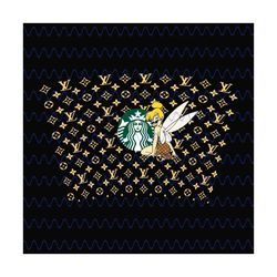 LV Tinker Bell Full Wrap For Starbucks Cold Cup Svg, Trending Svg, LV Starbucks Cup, LV Starbucks Svg, Starbucks Wrap Sv