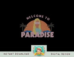 Barbie Welcome to Paradise png, sublimation copy