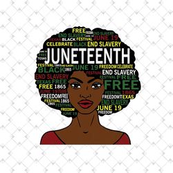 Black Girl Juneteenth Black Freedom Svg