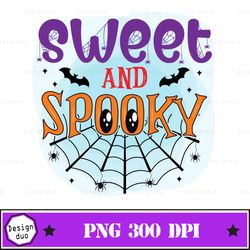 Sweet And Spooky Png, Spider Web Png, Halloween Png, Halloween Designs And Holiday Digital Design Print