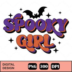 Spooky Girl Png- Sublimation Design, Halloween Sublimation,Halloween Png, Spooky Designs,Spooky Season Png,Halloween Png
