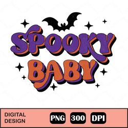 Spooky Baby Design Png File, Sublimation Design, Digital Download Halloween Sublimation, Halloween, Cute Halloween, Hall