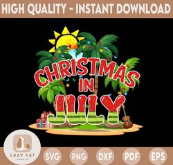 Christmas In July Png, Summer, Summer Vacation Png, Summer Christmas Png, Summer christmas in July Shirt Png Digital d