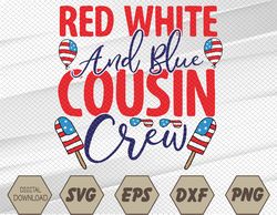 Red White and Blue Cousin Crew Svg, Eps, Png, Dxf, Digital Download