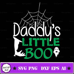 daddy's little boo svg ,daddy's little boo cut files, halloween svg, ghost svg, baby boy halloween svg, jpg, png, eps, d