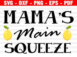 Mama's Main Squeeze Svg, Lemon Baby Shower Onesie Svg, Dxf Png Cut File For Cricut Silhouette Cameo