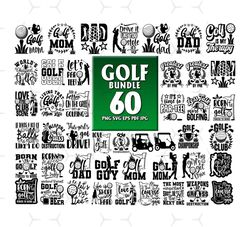 60 Files Golf Bundle Svg, Golf Svg, Golf Svg Bundle, Golf Png, Golf Mom, Golf Dad, Golf Guy, Love Golf, Golf Sublimation