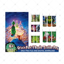 6 Files Bundle Grinch Tumbler Png Part 9, Grinch Tumber Png, Christmas Png, Grinch Png, Skinny Tumbler 20oz, 20oz Design