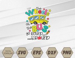 Back To School Funny The WHEELS On The BUS Svg, Eps, Png, Dxf, Digital Download