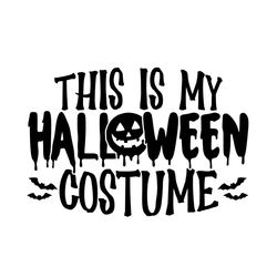 This is My Halloween Costume Svg, Halloween Svg, Pumpkin Svg