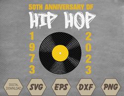 50 Years Hip Hop Vinyl Retro | 50th Anniversary Celebration Svg, Eps, Png, Dxf, Digital Download