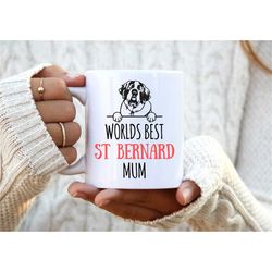 worlds best st bernard mum. st bernard mug. personalised gift for her. st bernard present. gift for mum. gift for women.