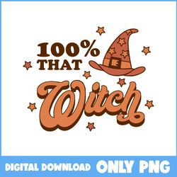 100 that witch png, witch png, witch hat png, retro halloween png, halloween png, cartoon png, png digital file
