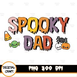 Spooky Dad Halloween Sublimation Png, Sublimation Designs Download, Digital, Fall, Halloween