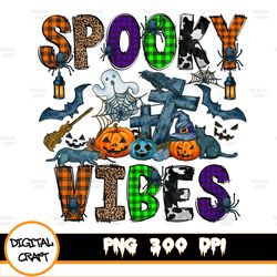 Spooky Vibes Png, Halloween Sublimation, Sublimation Designs Download, Digital, Halloween